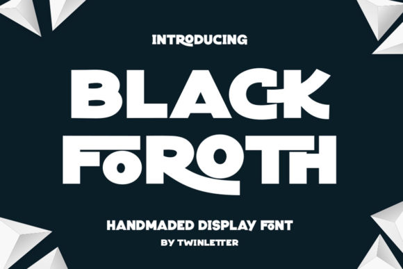 Black Foroth: A Bold Display Font for Creative Branding