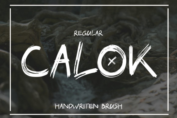 Calok Font for Handmade Designs and Commercial Projects