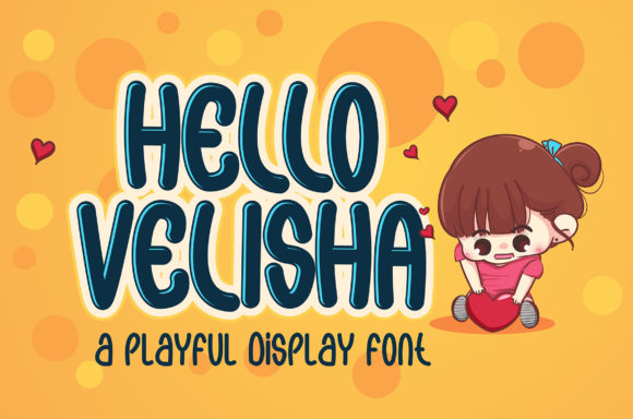 Hello Velisha: A Playful Display Font for Creative Projects