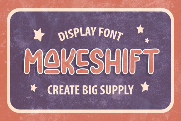Makeshift Font for Bold Digital Creativity