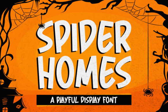 Spider Home: A Spooky Font for Halloween and Beyond