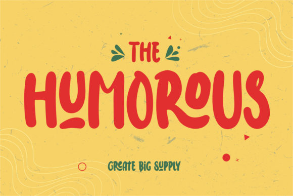 The Humorous Display Font for Eye-Catching Branding