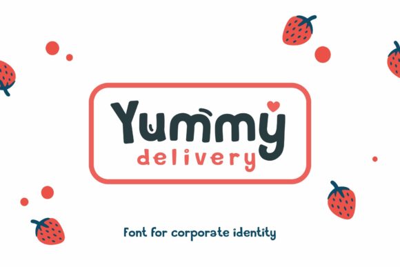 Yummy Delivery Font Review and Download